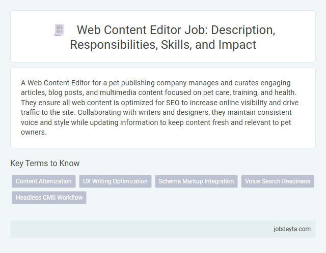 Web Content Editor Job: Description, Responsibilities, Skills, and Impact