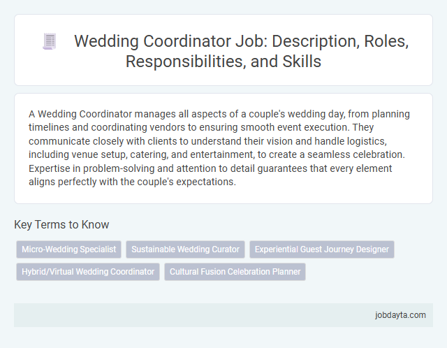 Wedding Coordinator Job: Description, Roles, Responsibilities, and Skills