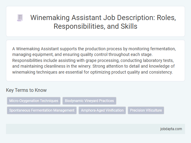 Winemaking Assistant Job Description: Roles, Responsibilities, and Skills
