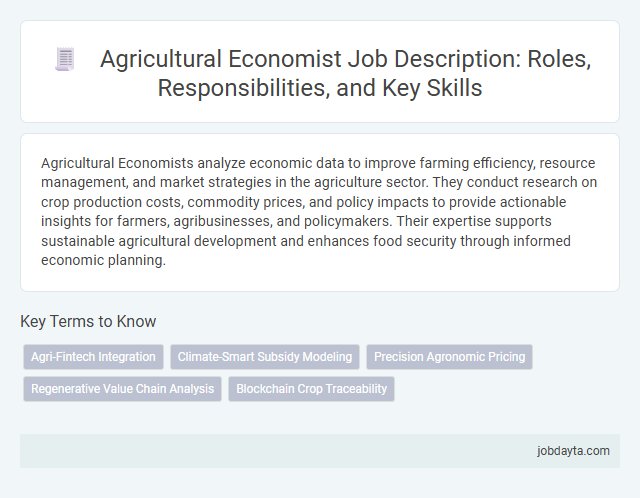 Agricultural Economist Job Description: Roles, Responsibilities, and Key Skills