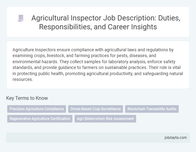 Agricultural Inspector Job Description: Duties, Responsibilities, and Career Insights