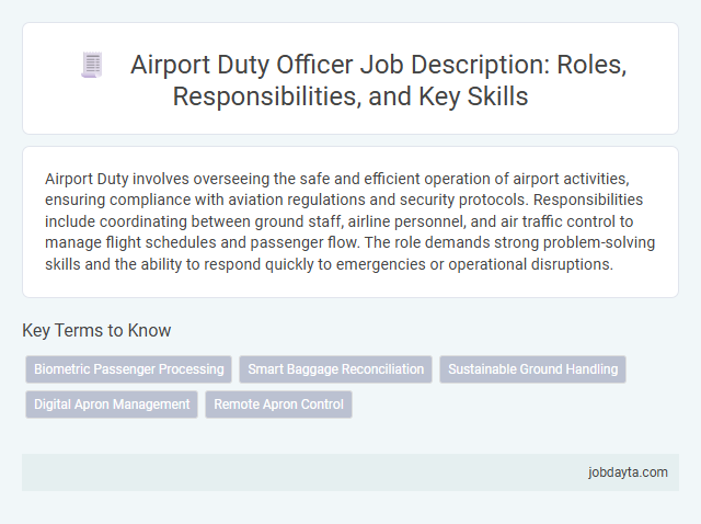 Airport Duty Officer Job Description: Roles, Responsibilities, and Key Skills