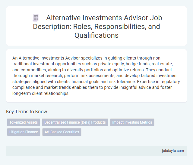Alternative Investments Advisor Job Description: Roles, Responsibilities, and Qualifications