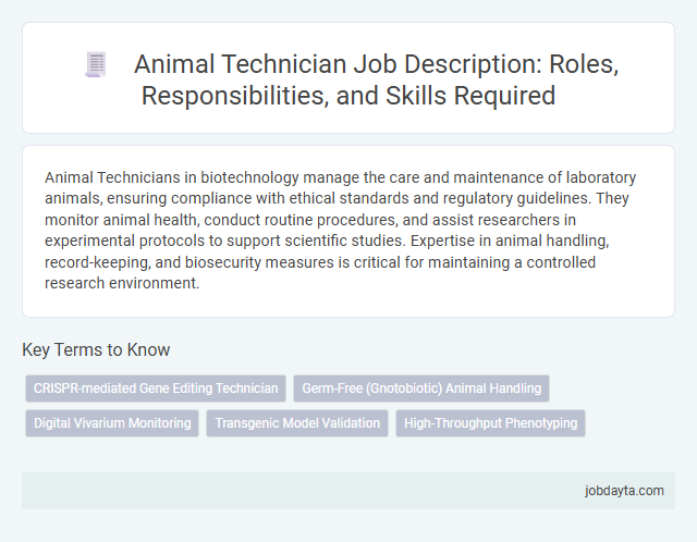 Animal Technician Job Description: Roles, Responsibilities, and Skills Required