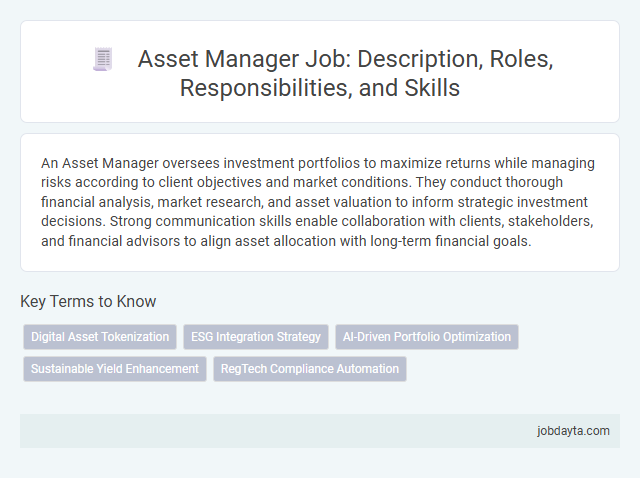 Asset Manager Job: Description, Roles, Responsibilities, and Skills