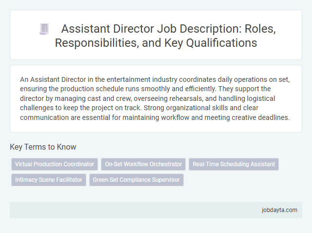 Assistant Director Job Description: Roles, Responsibilities, and Key Qualifications