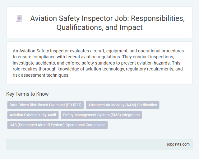 Aviation Safety Inspector Job: Responsibilities, Qualifications, and Impact