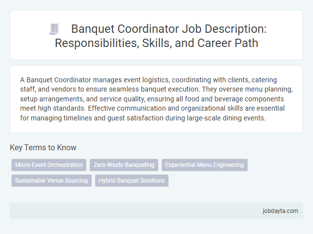 Banquet Coordinator Job Description: Responsibilities, Skills, and Career Path