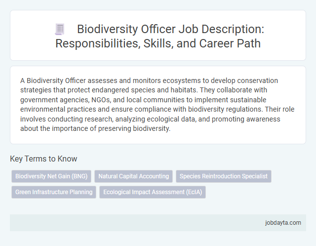 Biodiversity Officer Job Description: Responsibilities, Skills, and Career Path