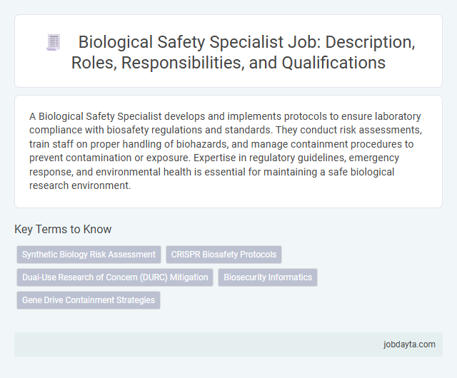 Biological Safety Specialist Job: Description, Roles, Responsibilities, and Qualifications