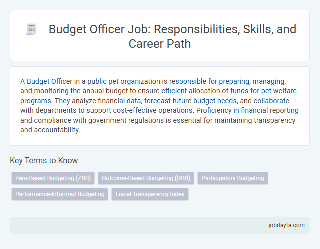 Budget Officer Job: Responsibilities, Skills, and Career Path