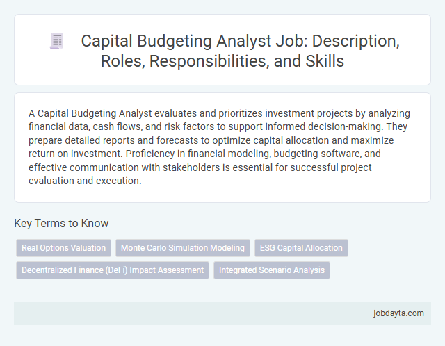 Capital Budgeting Analyst Job: Description, Roles, Responsibilities, and Skills