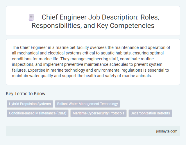 Chief Engineer Job Description: Roles, Responsibilities, and Key Competencies