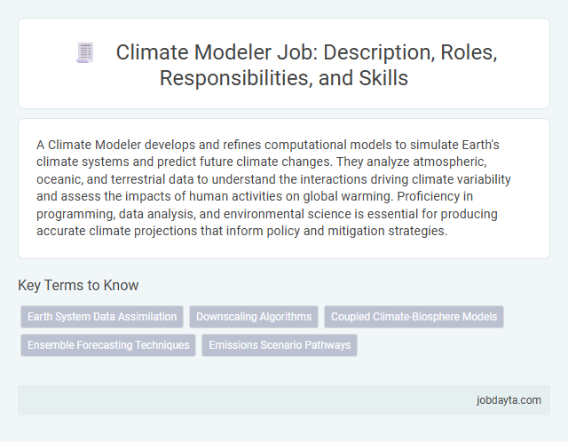 Climate Modeler Job: Description, Roles, Responsibilities, and Skills