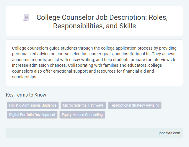 College Counselor Job Description: Roles, Responsibilities, and Skills