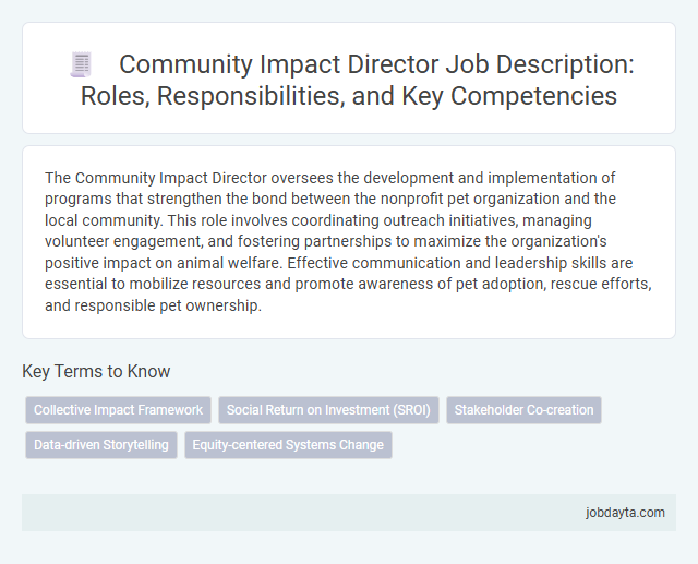 Community Impact Director Job Description: Roles, Responsibilities, and Key Competencies