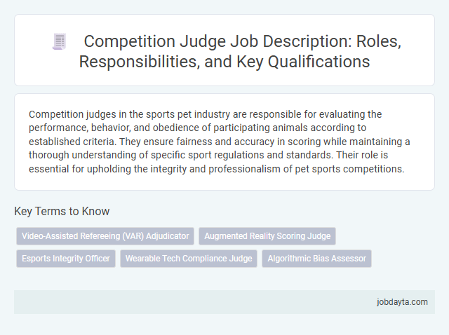 Competition Judge Job Description: Roles, Responsibilities, and Key Qualifications