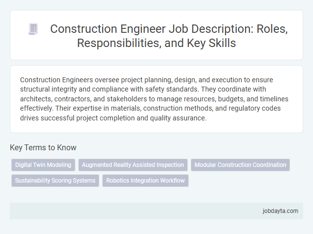 Construction Engineer Job Description: Roles, Responsibilities, and Key Skills