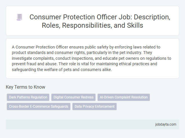 Consumer Protection Officer Job: Description, Roles, Responsibilities, and Skills