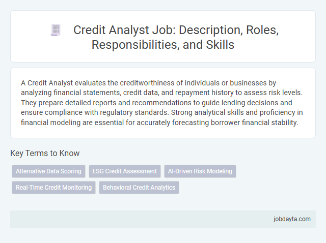 Credit Analyst Job: Description, Roles, Responsibilities, and Skills
