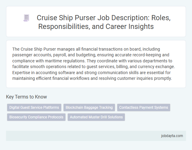 Cruise Ship Purser Job Description: Roles, Responsibilities, and Career Insights