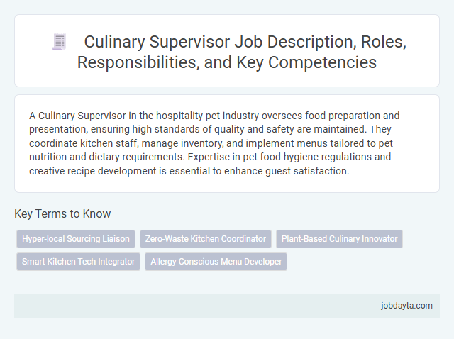 Culinary Supervisor Job Description, Roles, Responsibilities, and Key Competencies