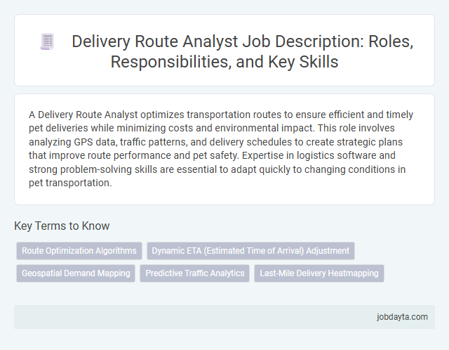 Delivery Route Analyst Job Description: Roles, Responsibilities, and Key Skills