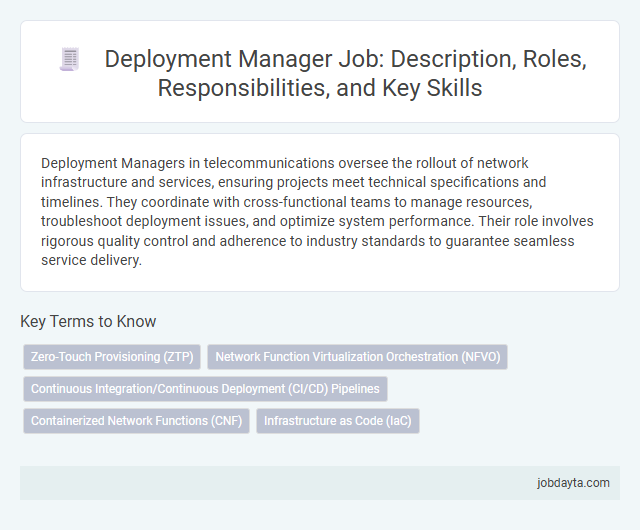 Deployment Manager Job: Description, Roles, Responsibilities, and Key Skills