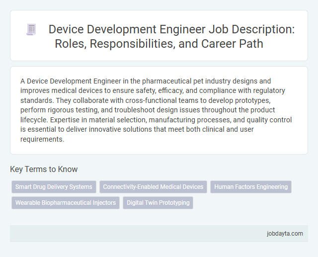 Device Development Engineer Job Description: Roles, Responsibilities, and Career Path