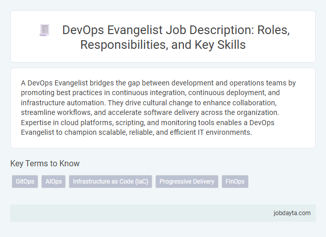 DevOps Evangelist Job Description: Roles, Responsibilities, and Key Skills