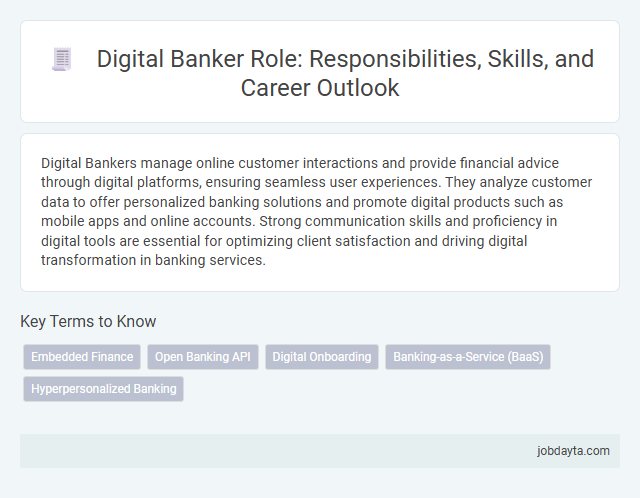 Digital Banker Role: Responsibilities, Skills, and Career Outlook