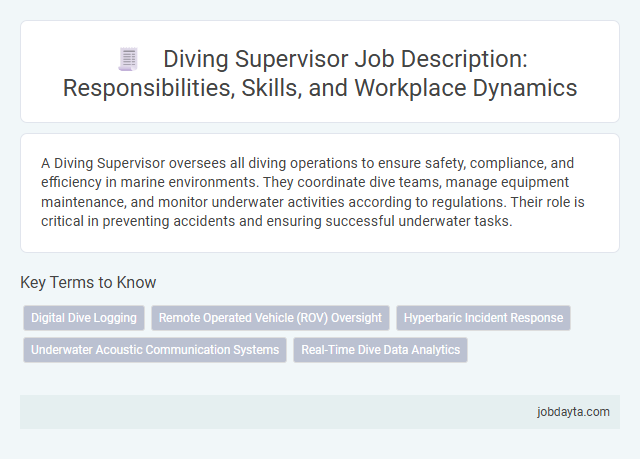Diving Supervisor Job Description: Responsibilities, Skills, and Workplace Dynamics