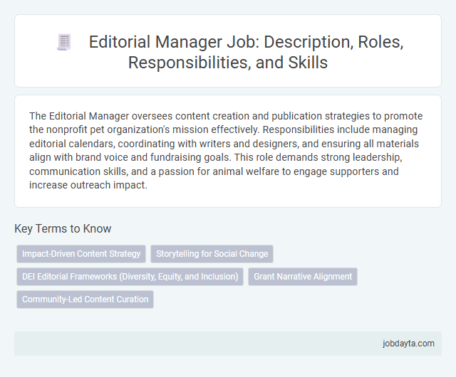 Editorial Manager Job: Description, Roles, Responsibilities, and Skills
