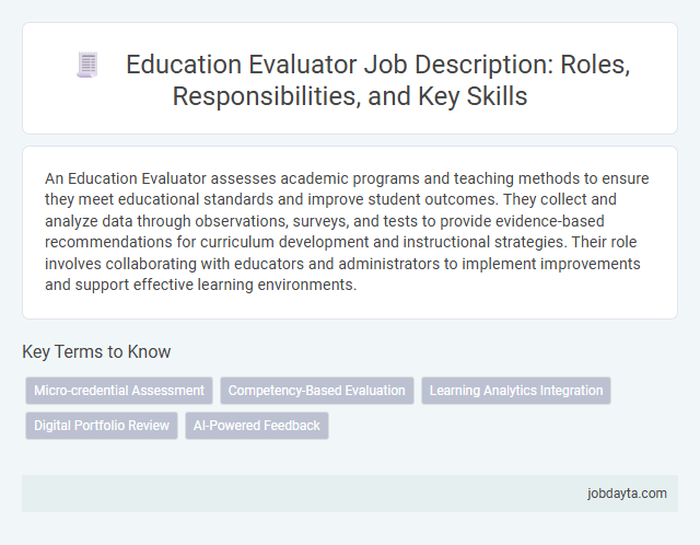 Education Evaluator Job Description: Roles, Responsibilities, and Key Skills