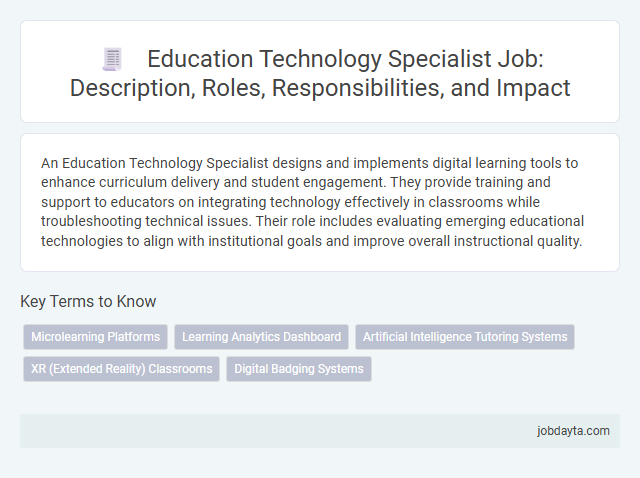 Education Technology Specialist Job: Description, Roles, Responsibilities, and Impact