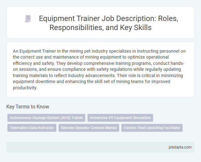 Equipment Trainer Job Description: Roles, Responsibilities, and Key Skills