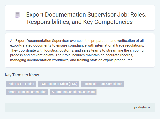 Export Documentation Supervisor Job: Roles, Responsibilities, and Key Competencies
