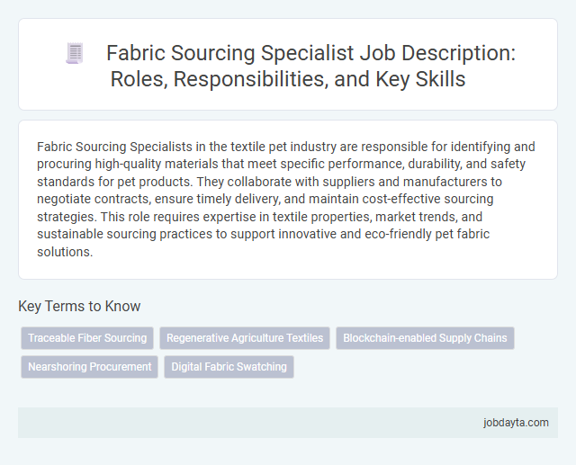 Fabric Sourcing Specialist Job Description: Roles, Responsibilities, and Key Skills