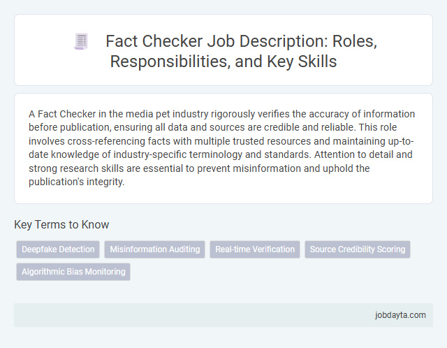 Fact Checker Job Description: Roles, Responsibilities, and Key Skills