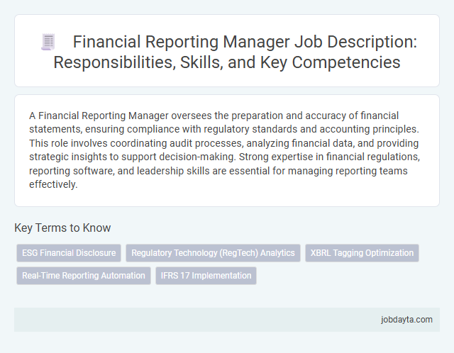 Financial Reporting Manager Job Description: Responsibilities, Skills, and Key Competencies