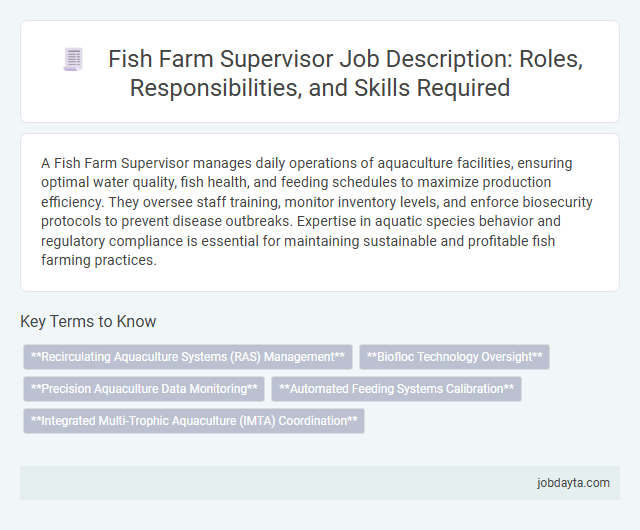 Fish Farm Supervisor Job Description: Roles, Responsibilities, and Skills Required