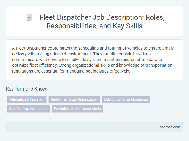 Fleet Dispatcher Job Description: Roles, Responsibilities, and Key Skills