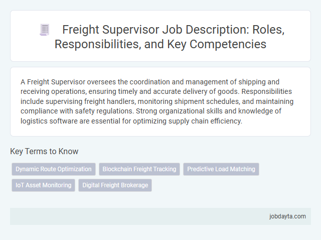 Freight Supervisor Job Description: Roles, Responsibilities, and Key Competencies