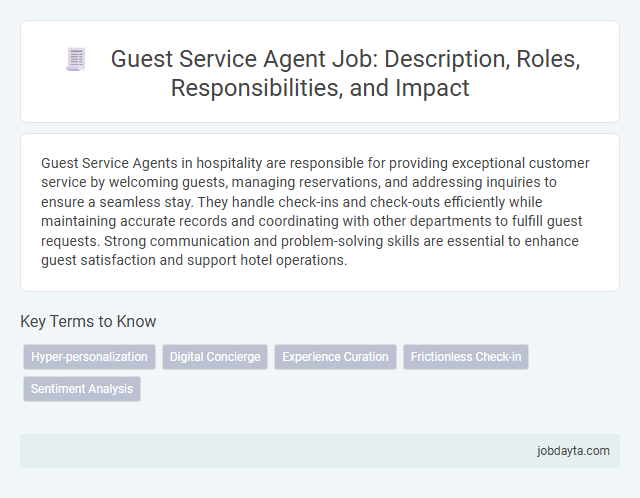 Guest Service Agent Job: Description, Roles, Responsibilities, and Impact