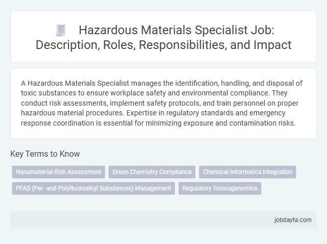 Hazardous Materials Specialist Job: Description, Roles, Responsibilities, and Impact