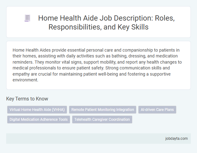 Home Health Aide Job Description: Roles, Responsibilities, and Key Skills