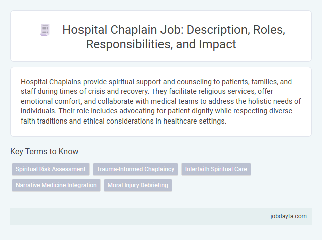 Hospital Chaplain Job: Description, Roles, Responsibilities, and Impact
