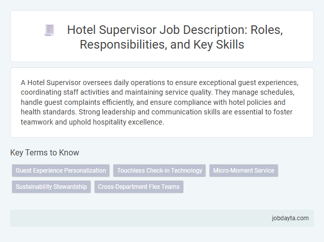 Hotel Supervisor Job Description: Roles, Responsibilities, and Key Skills