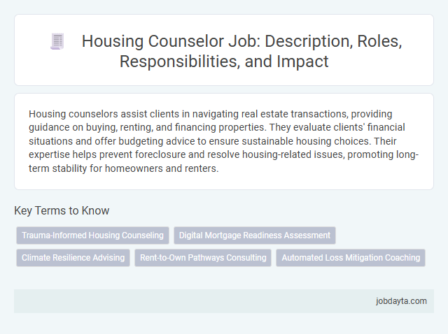 Housing Counselor Job: Description, Roles, Responsibilities, and Impact