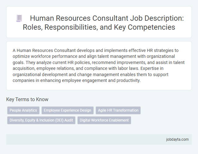 Human Resources Consultant Job Description: Roles, Responsibilities, and Key Competencies